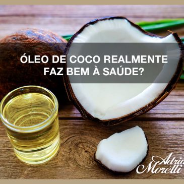 Óleo de coco realmente faz bem à saúde?