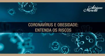 Coronavírus e obesidade